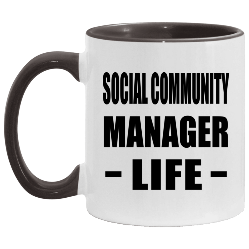 Social Community Manager Life - 11oz Accent Mug Black