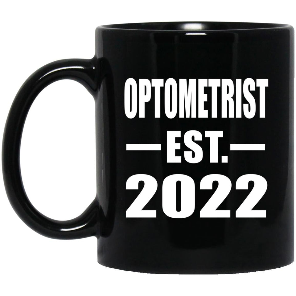 Optometrist Established EST. 2022 - 11oz Coffee Mug Black