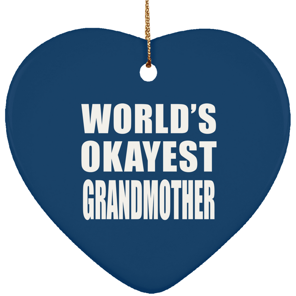 World's Okayest Grandmother - Heart Ornament