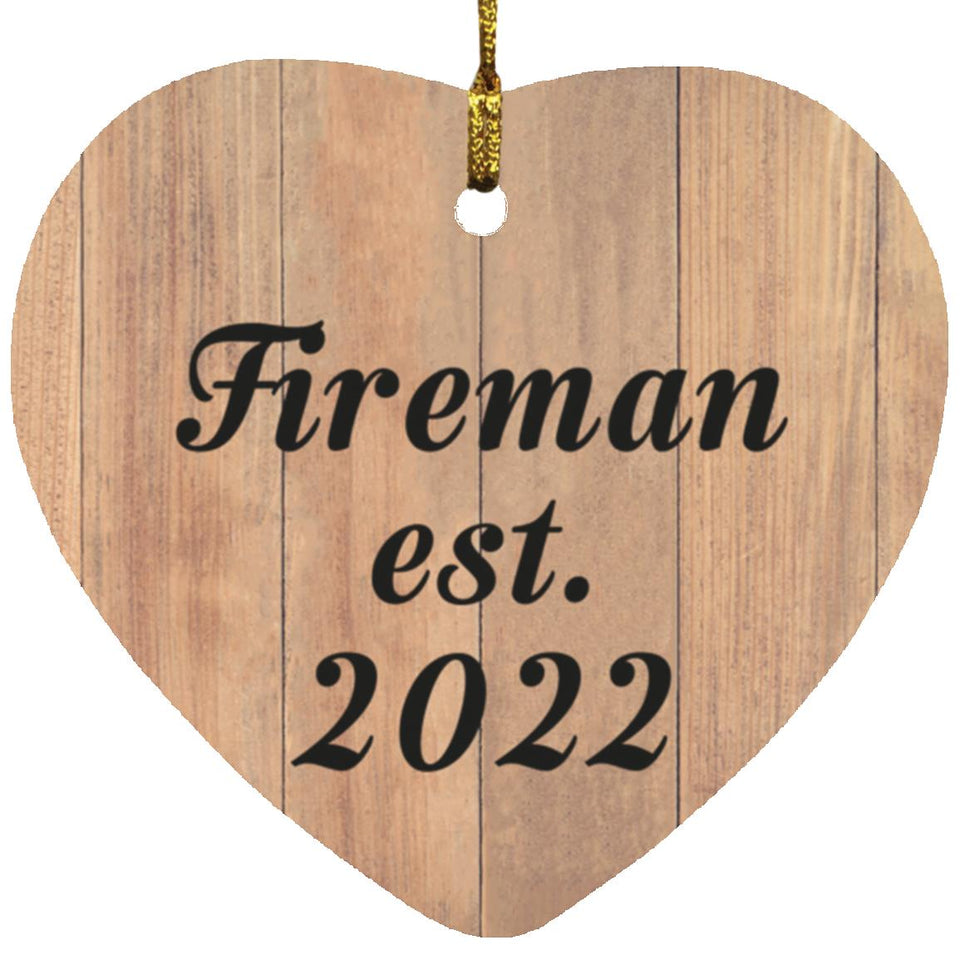 Fireman Established Est. 2022 - Heart Ornament C