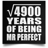 70th Anniversary Square Root of 4900 Years of Mr Perfect - Poster Square
