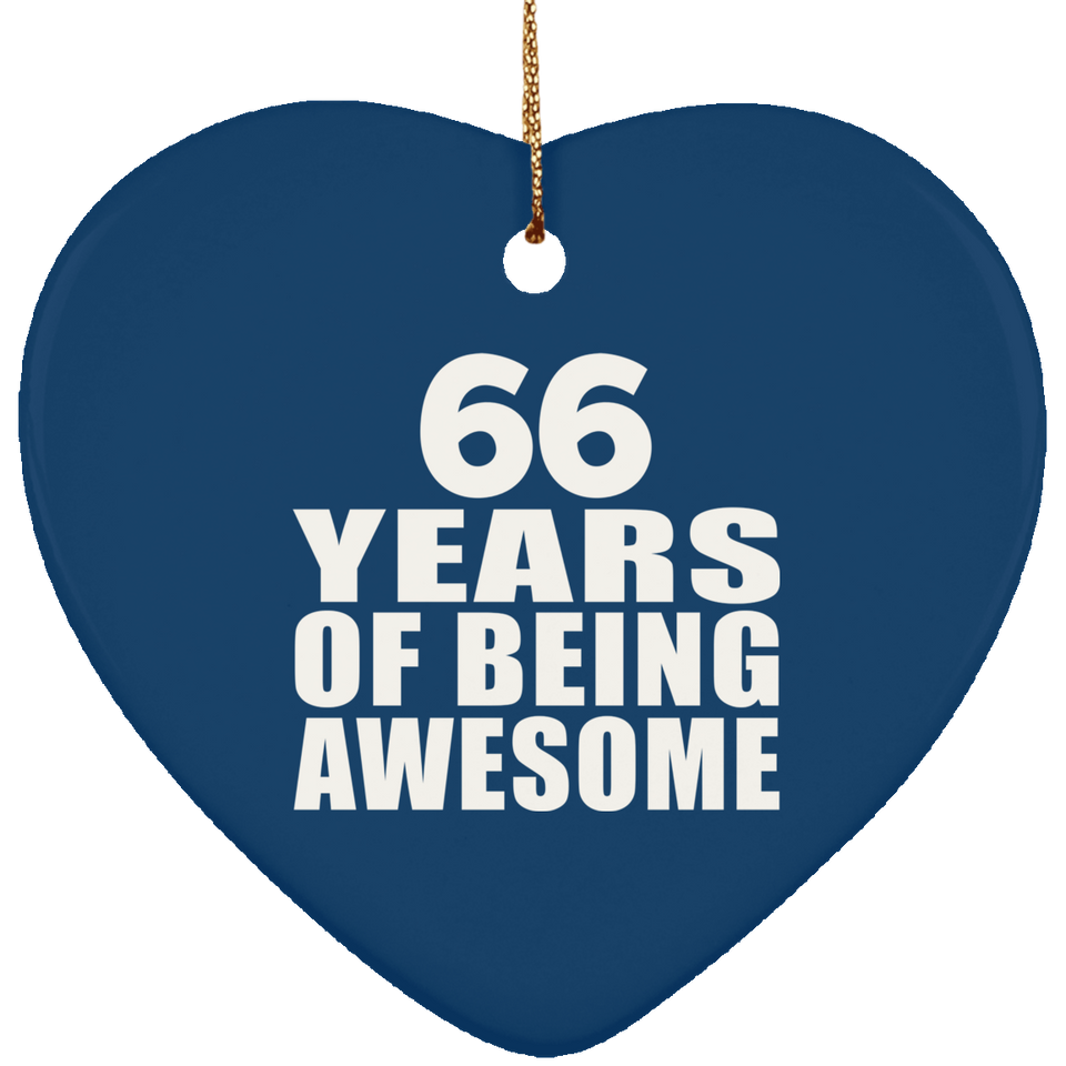 66th Birthday 66 Years Of Being Awesome - Heart Ornament