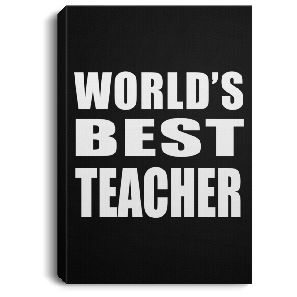 World's Best Teacher - Canvas Portrait