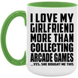 I Love My Girlfriend More Than Collecting Arcade Games - 15oz Accent Mug Green
