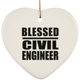 Blessed Civil Engineer - Heart Ornament