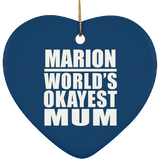 Marion World's Okayest Mum - Heart Ornament