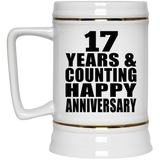 Happy 17th Anniversary 17 Years & Counting - Beer Stein