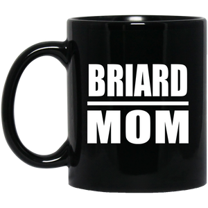 Briard Mom - 11oz Coffee Mug Black