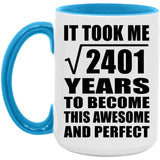 49th Birthday Took Square Root of 2401 Years To Awesome - 15oz Accent Mug Blue