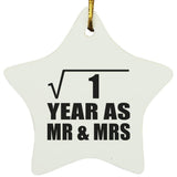 1st Anniversary Square Root of 1 Year As Mr & Mrs - Star Ornament