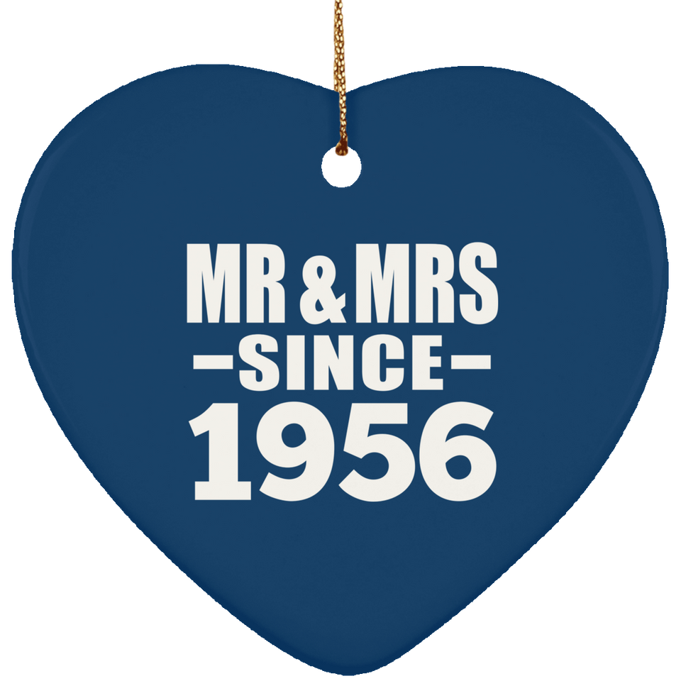 68th Anniversary Mr & Mrs Since 1956 - Heart Ornament