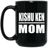 Kishu Ken Mom - 15oz Coffee Mug Black