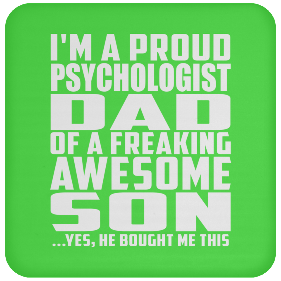 Proud Psychologist Dad Of Awesome Son - Drink Coaster