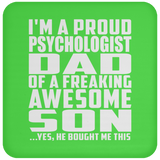 Proud Psychologist Dad Of Awesome Son - Drink Coaster