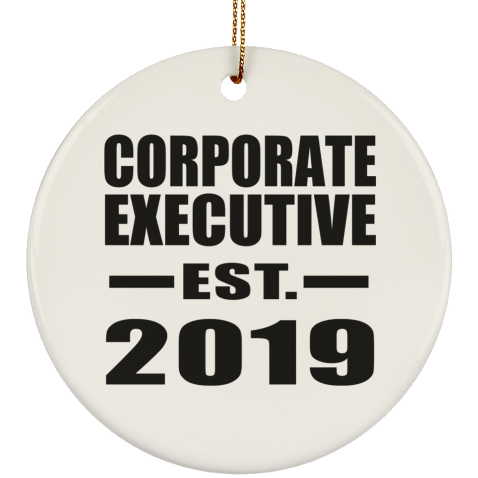 Corporate Executive Established EST. 2019 - Circle Ornament