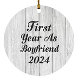 First Year As Boyfriend 2024 - Circle Ornament F