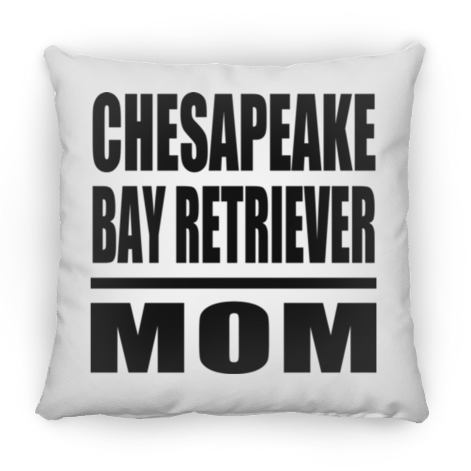 Chesapeake Bay Retriever Mom - Throw Pillow