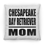 Chesapeake Bay Retriever Mom - Throw Pillow