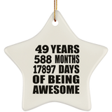 49th Birthday 49 Years 588 Months 17897 Days Of Awesome - Star Ornament
