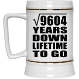 98th Anniversary Square Root of 9604 Years Lifetime To Go - Beer Stein