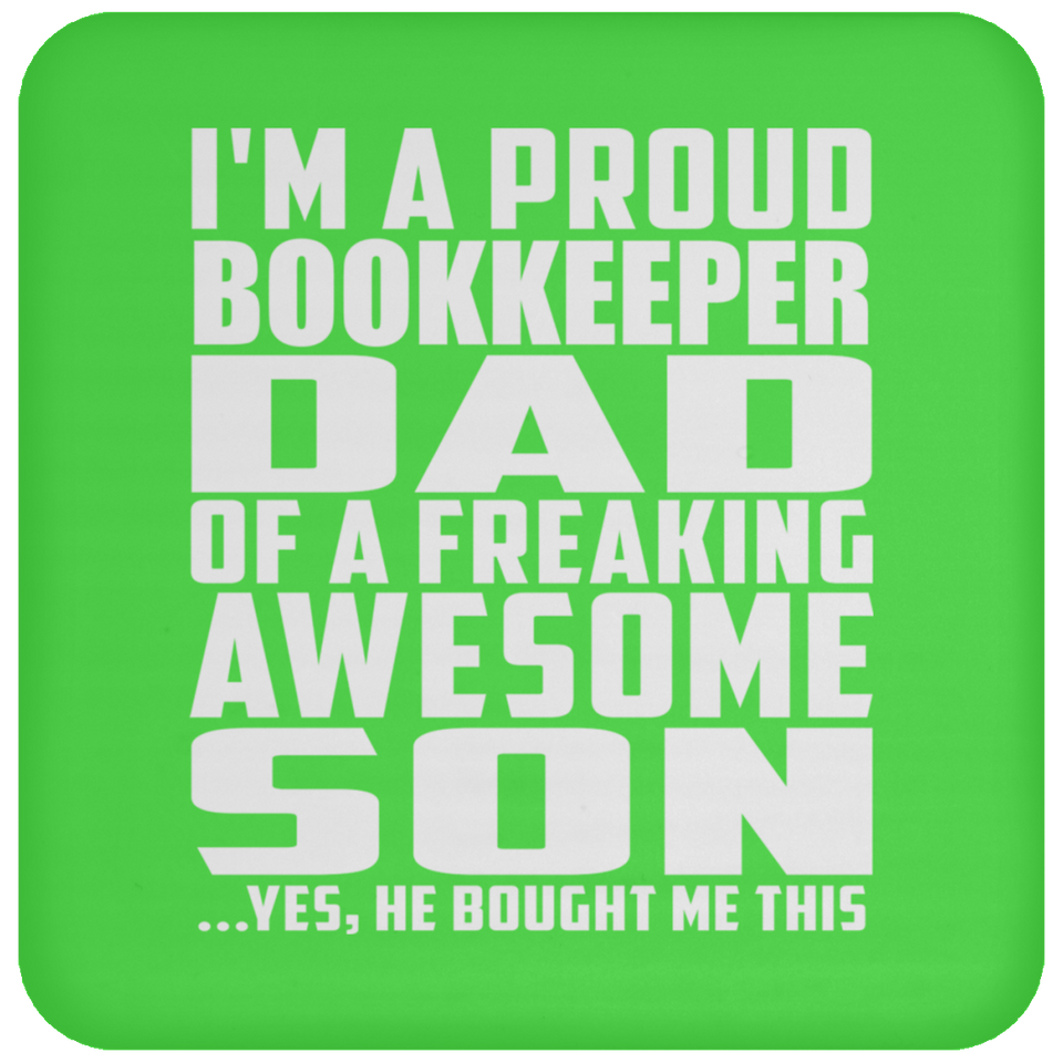 Proud Bookkeeper Dad Of Awesome Son - Drink Coaster