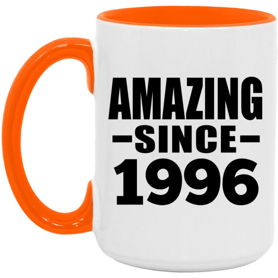 28th Birthday Amazing Since 1996 - 15oz Accent Mug Orange