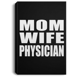 Mom Wife Physician - Canvas Portrait