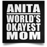 Anita World's Okayest Mom - Poster Square