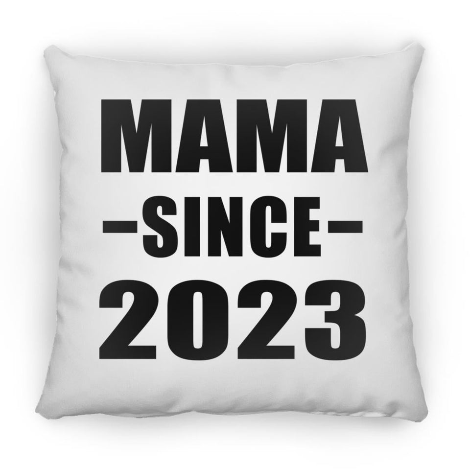 Mama Since 2023 - Throw Pillow
