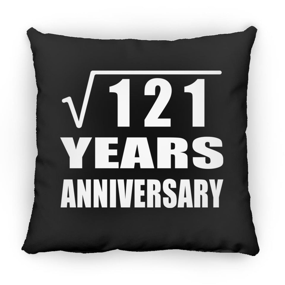 11th Anniversary Square Root of 121 Years Anniversary - Throw Pillow Black