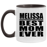 Melissa Best Mom Ever - 11oz Accent Mug Black
