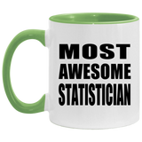 Most Awesome Statistician - 11oz Accent Mug Green