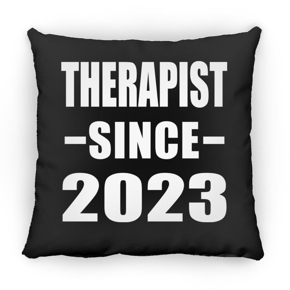 Therapist Since 2023 - Throw Pillow Black