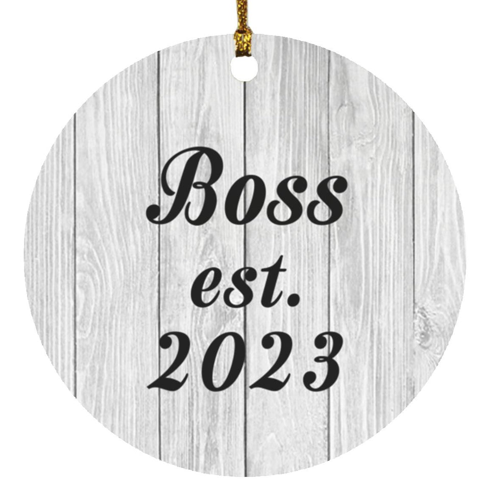 Boss Established Est. 2023 - Circle Ornament F