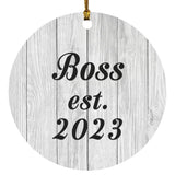 Boss Established Est. 2023 - Circle Ornament F