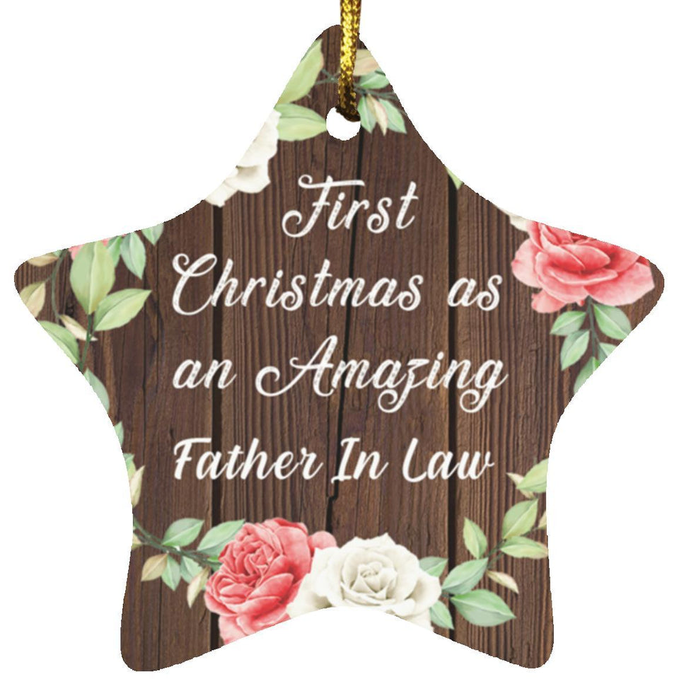 First Christmas As an Amazing Father In Law - Star Ornament A