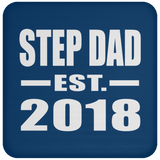 Step Dad Established EST. 2018 - Drink Coaster