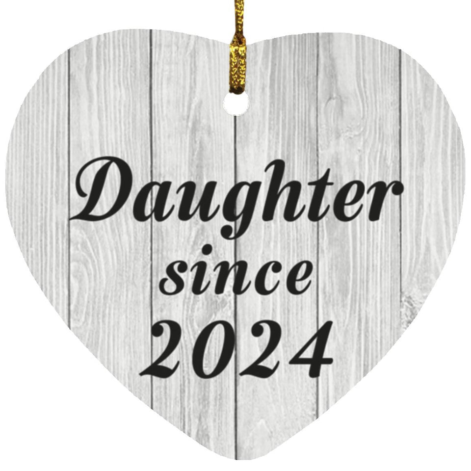 Daughter Since 2024 - Heart Ornament F