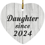 Daughter Since 2024 - Heart Ornament F