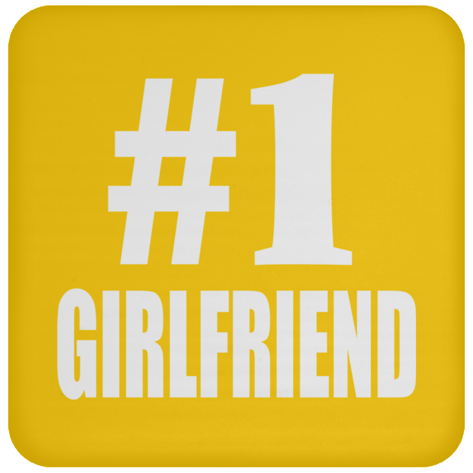 Number One #1 Girlfriend - Drink Coaster