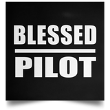 Blessed Pilot - Poster Square
