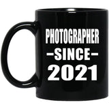Photographer Since 2021 - 11oz Coffee Mug Black