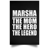 Marsha The Mom The Hero The Legend - Poster Portrait