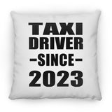Taxi Driver Since 2023 - Throw Pillow