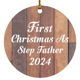 First Christmas As Step Father 2024 - Circle Ornament E