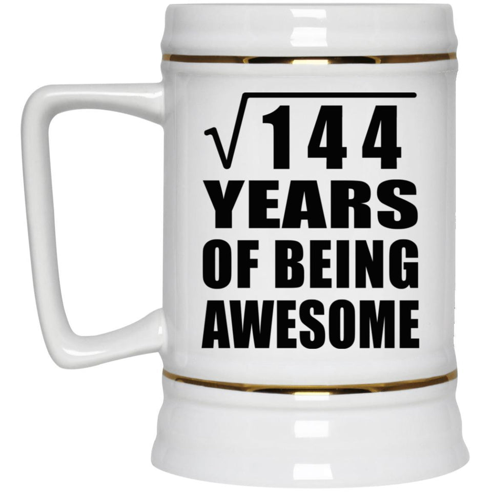 12th Birthday Square Root of 144 Years of Being Awesome - Beer Stein