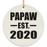 Papaw Established EST. 2020 - Circle Ornament