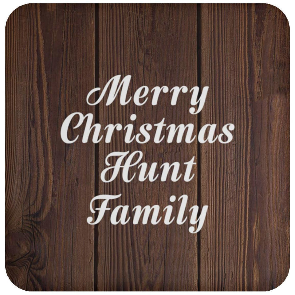 Merry Christmas Hunt Family - Drink Coaster D
