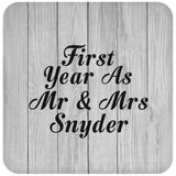 First Year As Mr & Mrs Snyder - Drink Coaster F
