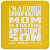 Proud Chiropractor Mom Of Awesome Son - Drink Coaster